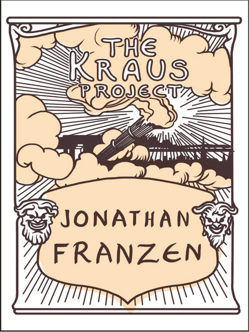Title details for The Kraus Project by Jonathan Franzen - Available